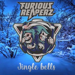 Furious Reaperz - Jingle Bells