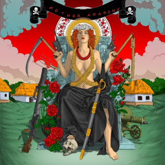 Mother Anarchy (Demo 2)