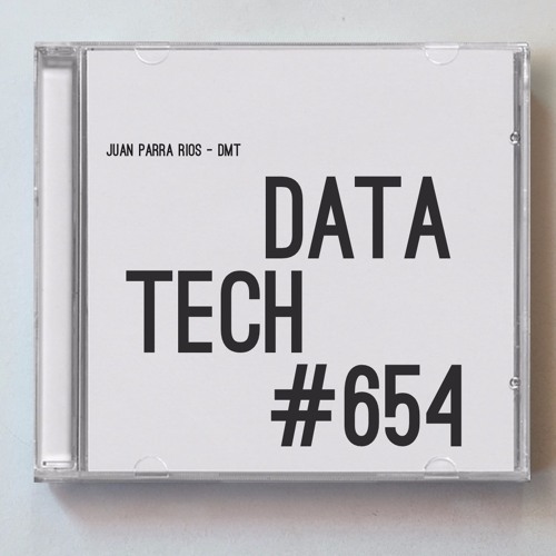 Juan Parra Rios - DMT [RADIO EDIT]