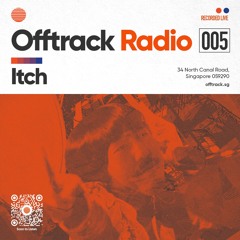 OT Radio 005: Itch