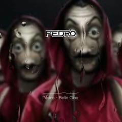 Pedro - Bella Ciao [ Free Download ]