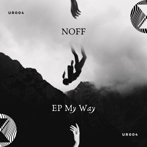 UR004 : NOFF - Blinders (Original Mix)