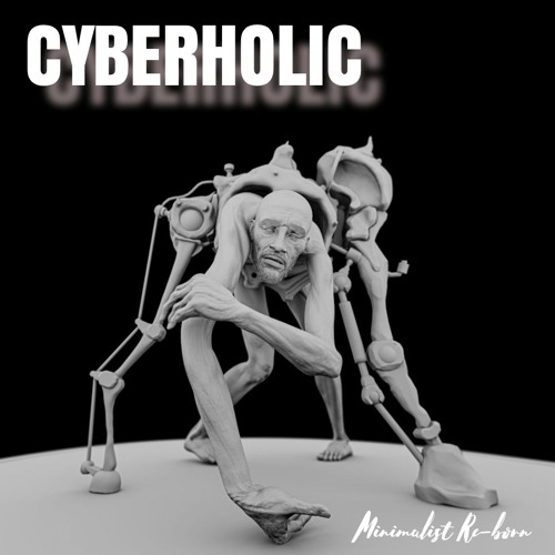 Cyberholic