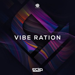 Vibe Ration (Original mix)
