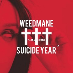 Wemane - Suicide Year (Yama remix)