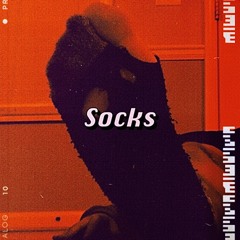Socks (Prod. by Stoic Beats)