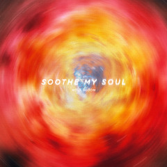 Soothe My Soul - Nova Bloom