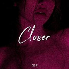 DIER - Closer | Afro House Music