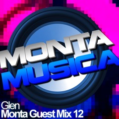 Glen | Monta Guest Mix 12