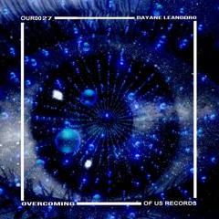 OUR0031  Dayane Leanddro - Overcoming (Extended Mix)