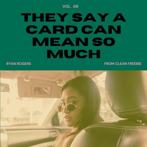 They Say A Card Can Mean So Much