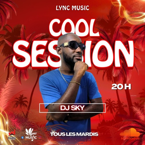 03- mardi 20H - DJ SKY - COOL SESSION 19-08-2025