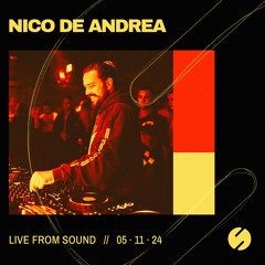 Nico De Andrea live at Sound on 05.11.24