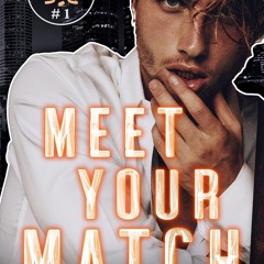 Meet Your Match: An Enemies-to-Lovers Hockey Romance (Kings of the Ice)