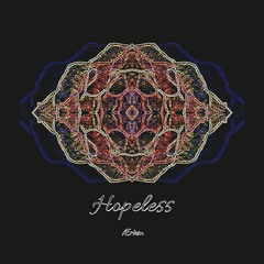 Hopeless (1st Version)
