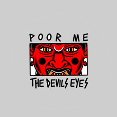 the devil’s eyes