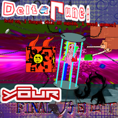 {PIIIIIIIPEJAM7} YOUR FINAL 乃ㄖㄩㄒ (Deltarune: Hoiftaaing)