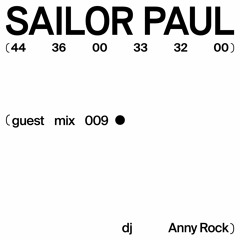 Guest mix 9 - Anny Rock