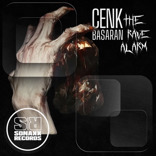 (OUT NOW) Cenk Basaran - THE RAVE ALARM