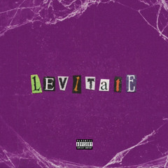 Levitate [prod. Scorpio Prodz]