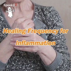 Healing Frequency for Inflammation - Spooky2 Rife Healing Frequency