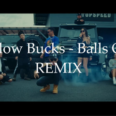 ¥ellow Bucks - “Balls Out” feat. MIYACHI & Shurkn Pap 【GunTic REMIX】