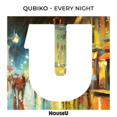 Qubiko - Every Night