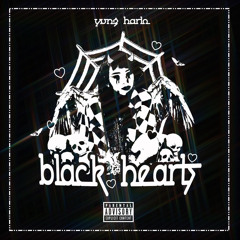 “BLACK HEARTS”