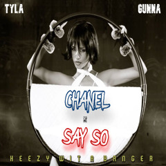 Chanel x Say So (OFFICIAL Remix) FULL VERSION