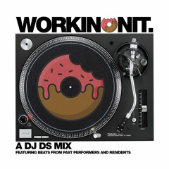 DJ DS - Workinonit