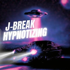 J-Break - Hypnotizing [Solid Breaks Records]