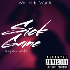Sick Game (Seeing Green remix)