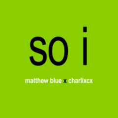 Charli XCX - So I (Matthew Blue Remix) // Free DL