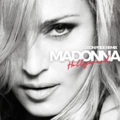 Madonna - Hollywood (Edson Pride Circuit Remix)
