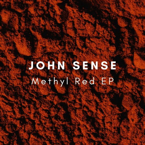 John Sense - Methyl Red [KRZM016]