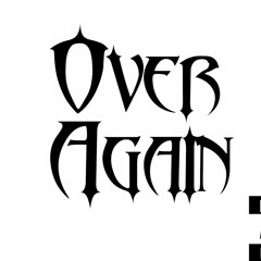 Over Again Ft. $LEEPY