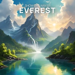 Everest - Show The Way