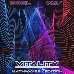 😎🌊 Calculate - Vitality Mathwaves Demo Track