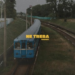 NE TREBA