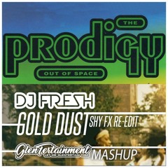 Gold Dust X Outta Space (Out Of Space) - Glentertainment Mashup