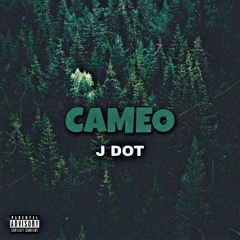 J Dot - Cameo (Prod.By Greeze Team)