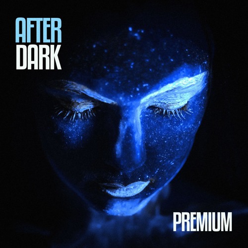 Premium - Afterdark