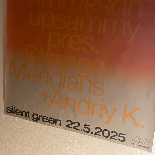 Andriy K. live rec. Silent Green (22.5.2025)