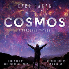 GET PDF 🧡 Cosmos: A Personal Voyage by  Carl Sagan,LeVar Burton,Seth MacFarlane,Neil