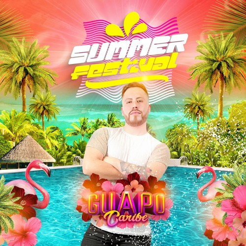 Dj Rojo - Guapo Caribe - Summer Festival - After Time