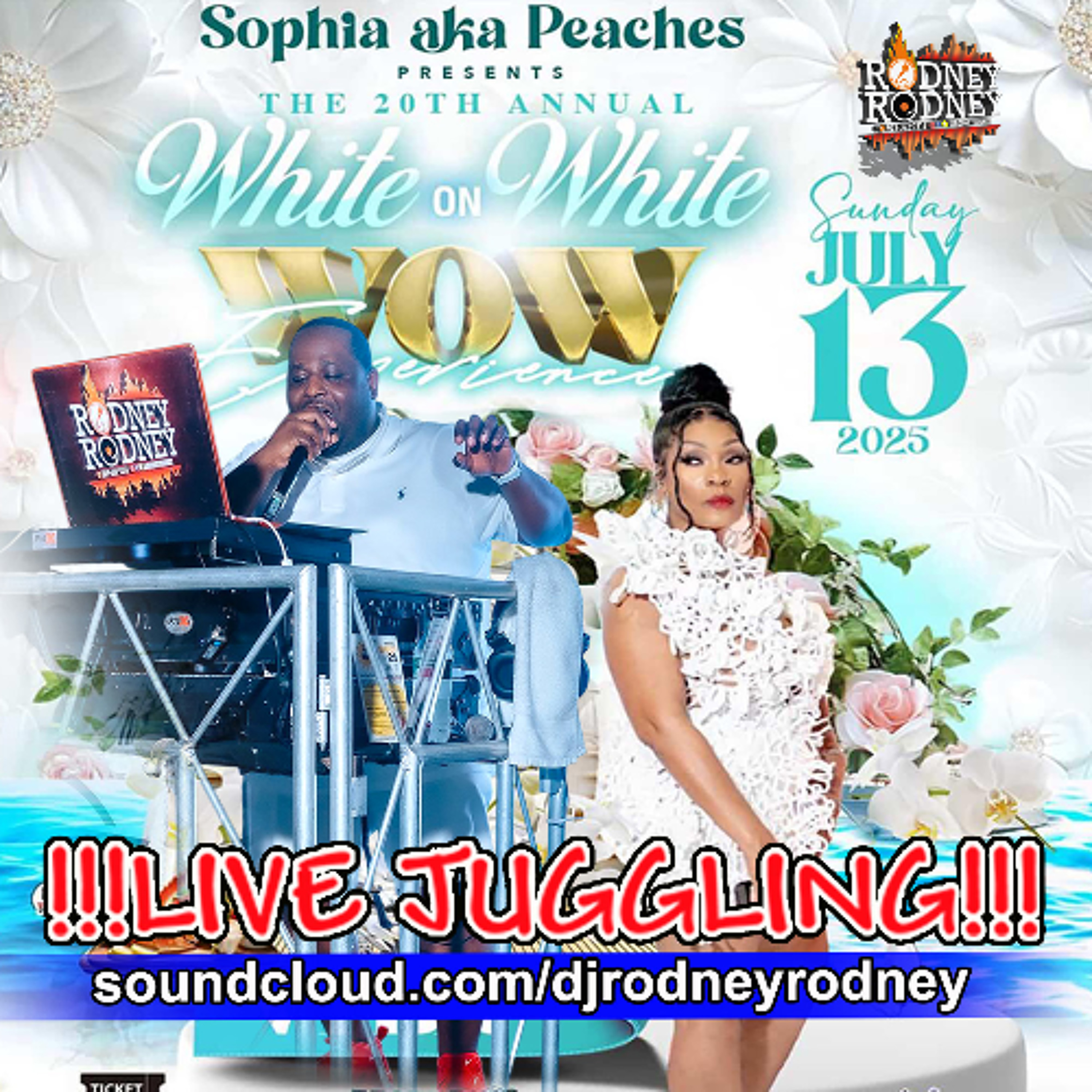 RODNEYRODNEY LIVE JUGGLING @WOW THE ALL WHITE EXPERIENCE SUN.JUL.13.2025 episode artwork