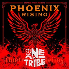 OneTribe Events Phoenix Rising [22 Nov 2024]