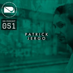 Required Noise // Podcast 051 - Patrick Jergo
