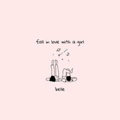 fall in love with a girl