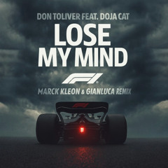 Don Toliver Ft. Doja Cat - Lose My Mind (Marck Kleon & Gianluca Remix)